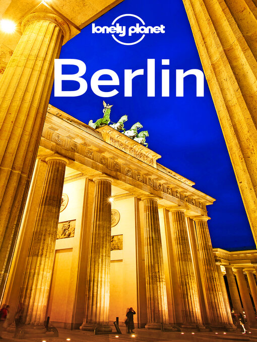 Title details for Lonely Planet Berlin by Andrea Schulte-Peevers - Available